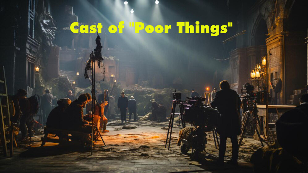 Cast of Poor Things