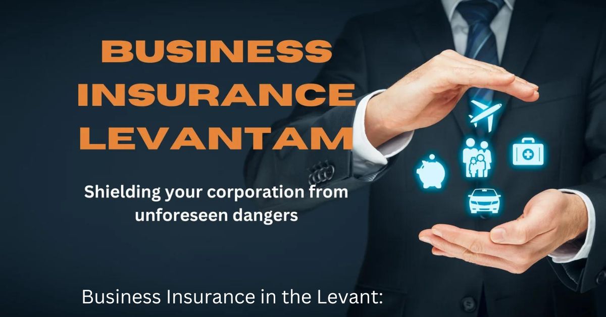 lcfgamevent business insurance Levant