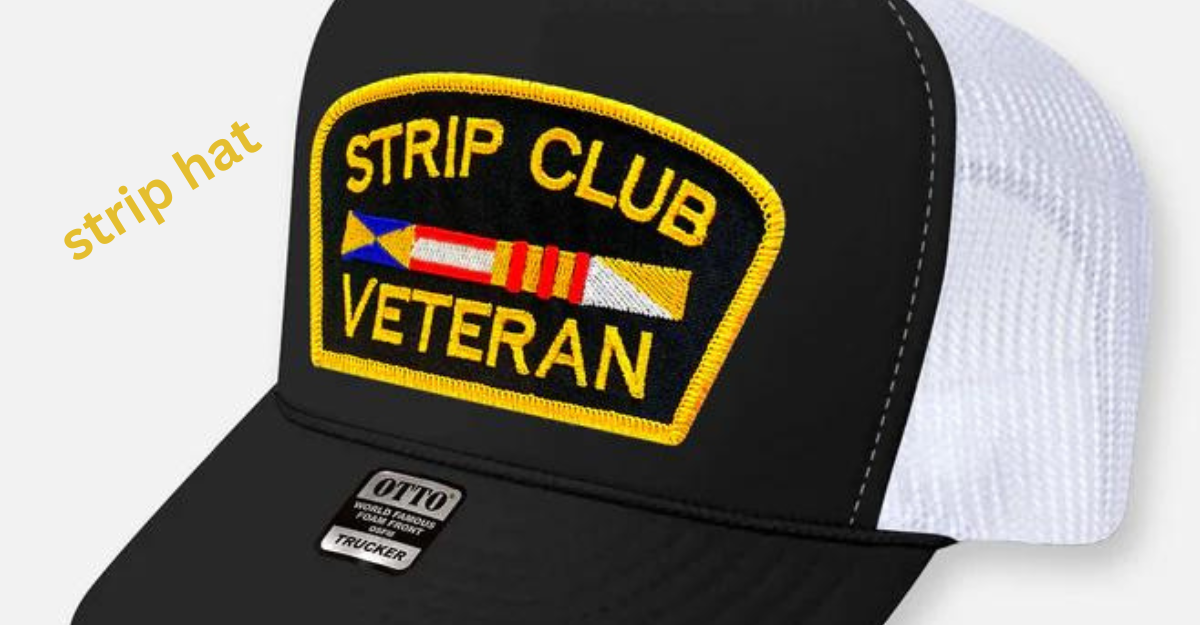 strip hat